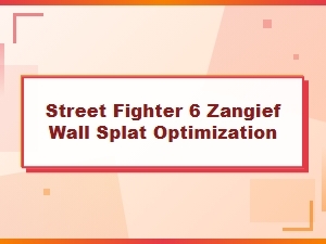 Mastering Zangief's Wall Splat Strategies