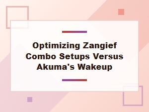 Zangief Vs. Akuma Wakeup Optimization